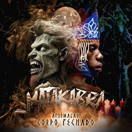 Matakabra : Corpo Fechado